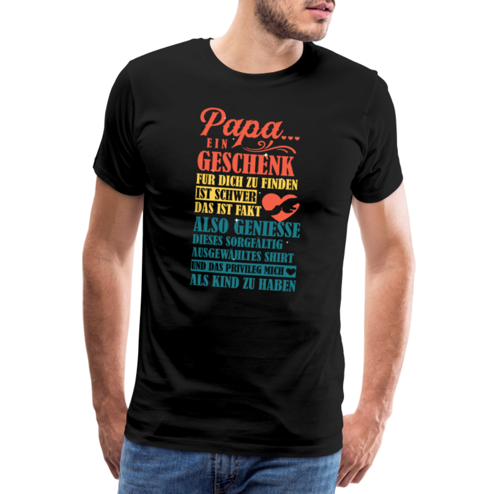 Papa ein Geschenk lustiges Premium T-Shirt Herren - Schwarz