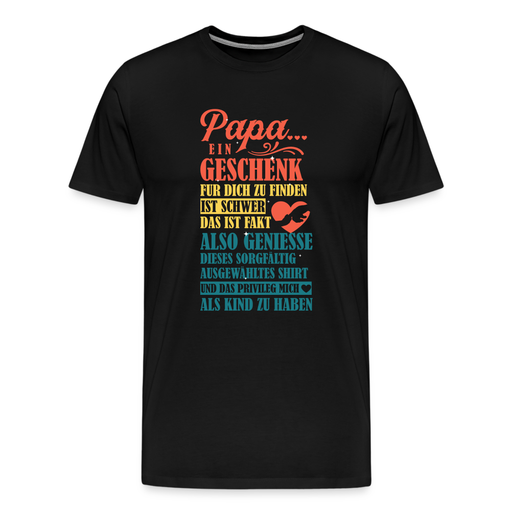 Papa ein Geschenk lustiges Premium T-Shirt Herren - Schwarz