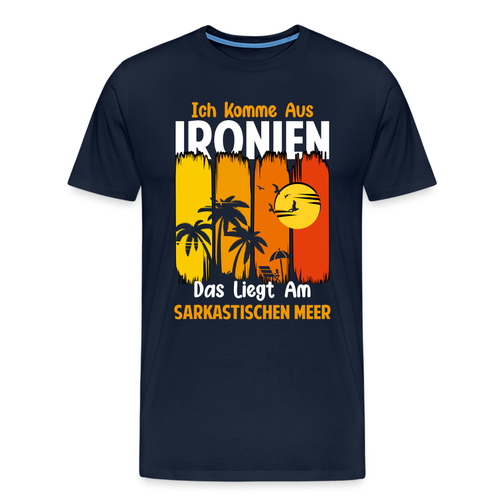 Ironien sarkastisches Meer lustiges Premium T-Shirt Herren - Navy