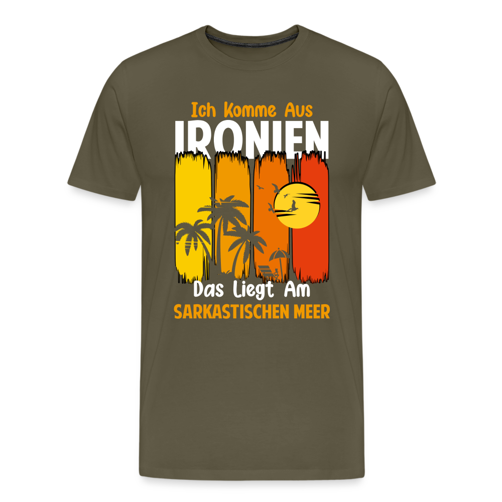 Ironien sarkastisches Meer lustiges Premium T-Shirt Herren - Khaki