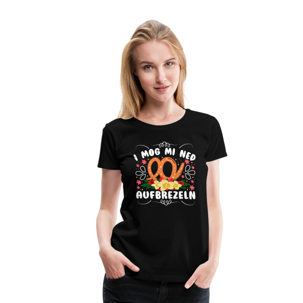 i mog mi ned aufbrezeln Oktoberfest lustiges Premium T-Shirt Damen - Schwarz