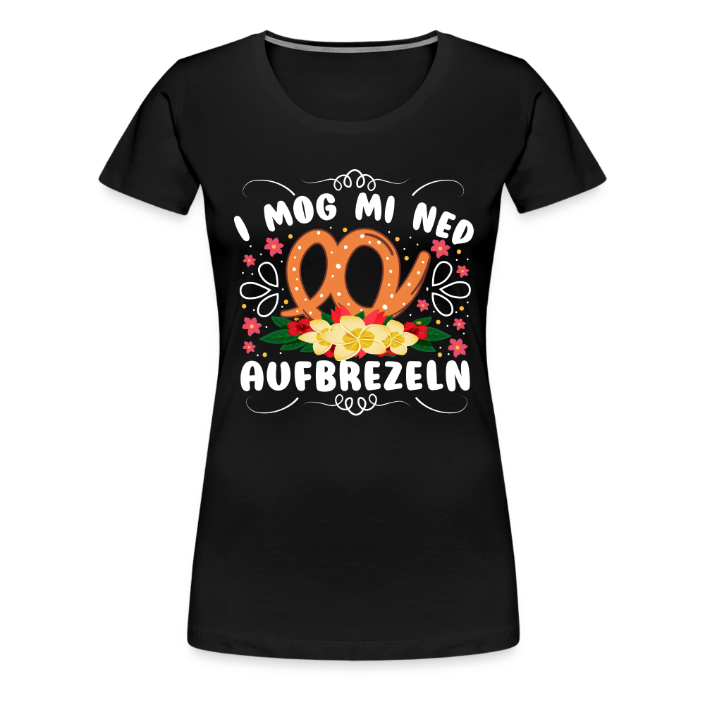 i mog mi ned aufbrezeln Oktoberfest lustiges Premium T-Shirt Damen - Schwarz