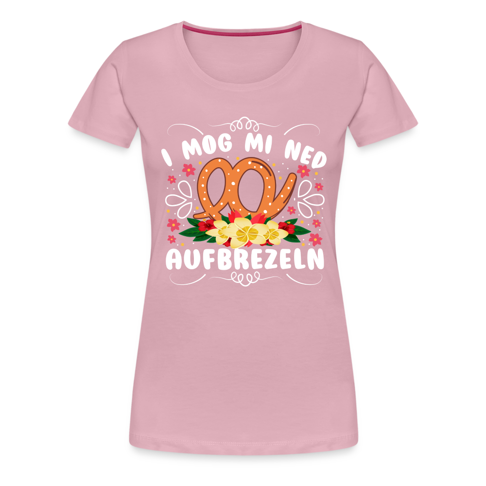 i mog mi ned aufbrezeln Oktoberfest lustiges Premium T-Shirt Damen - Hellrosa