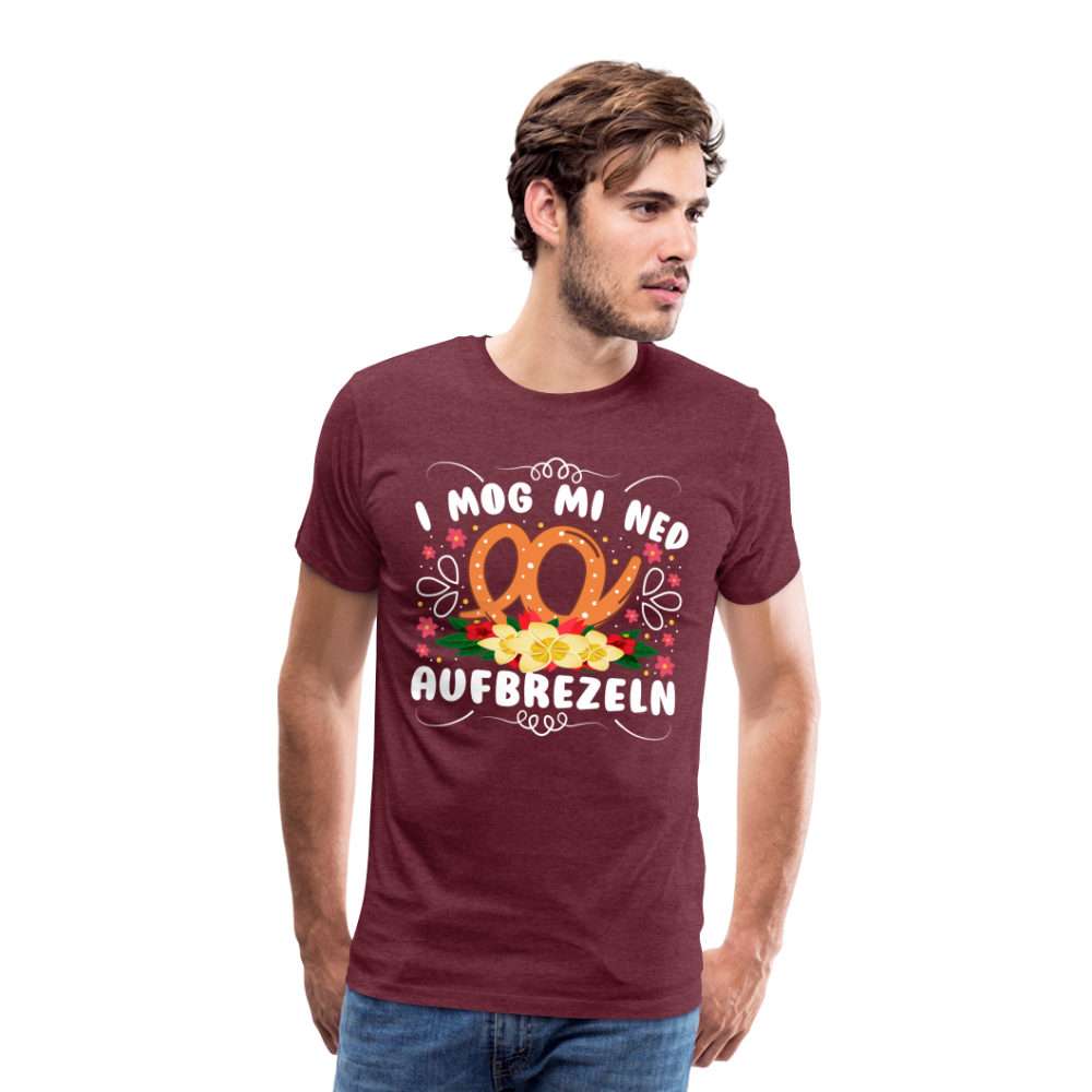 i mog mi ned aufbrezeln Oktoberfest lustiges Premium T-Shirt Herren - Bordeauxrot meliert