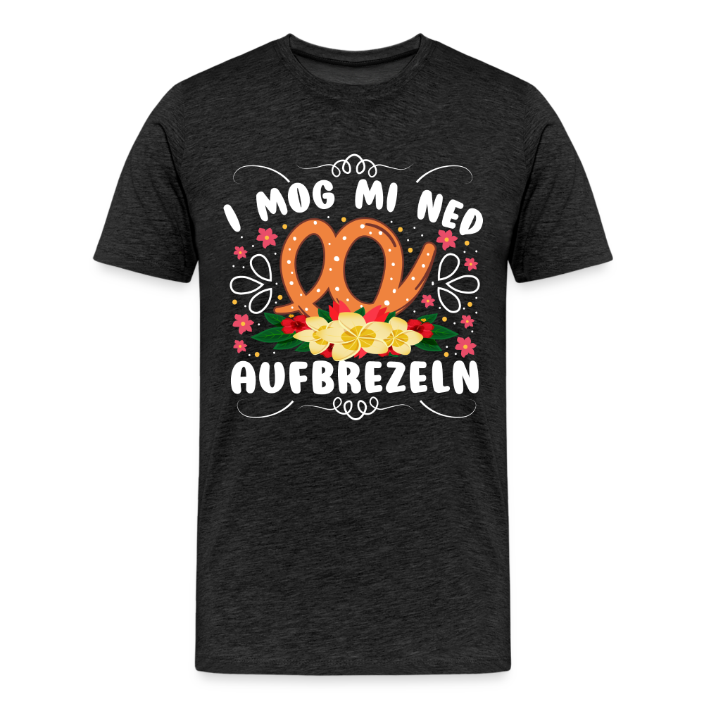 i mog mi ned aufbrezeln Oktoberfest lustiges Premium T-Shirt Herren - Anthrazit