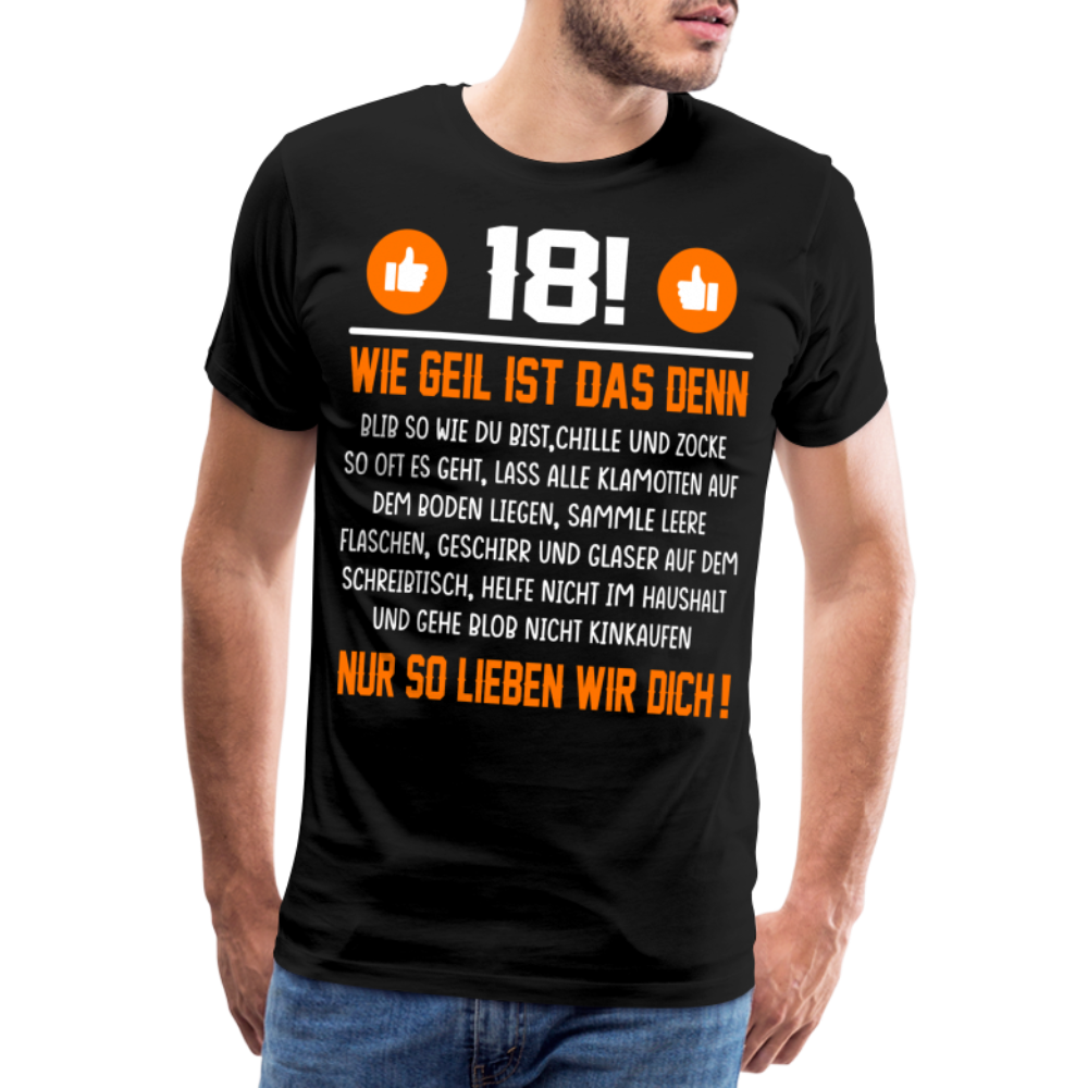 18 Geburtstag lustiges Premium T-Shirt Herren - Schwarz