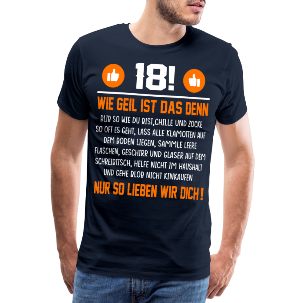 18 Geburtstag lustiges Premium T-Shirt Herren - Navy