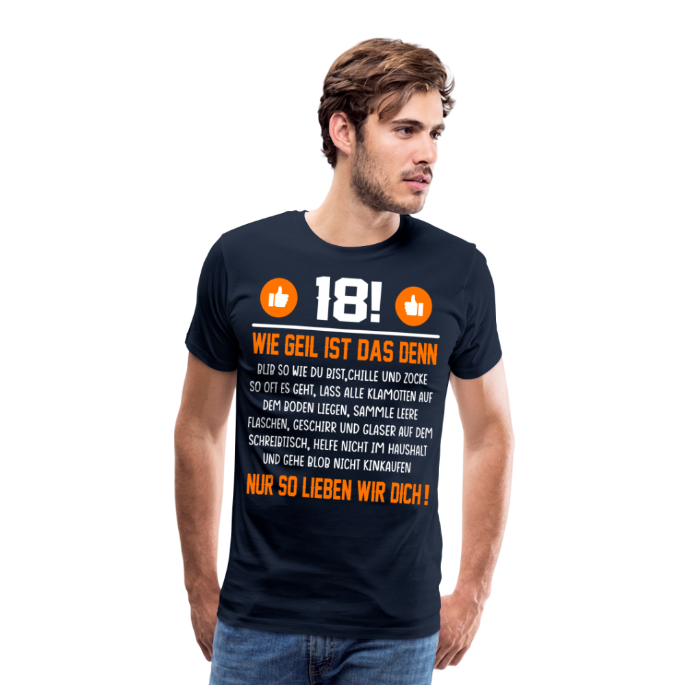 18 Geburtstag lustiges Premium T-Shirt Herren - Navy