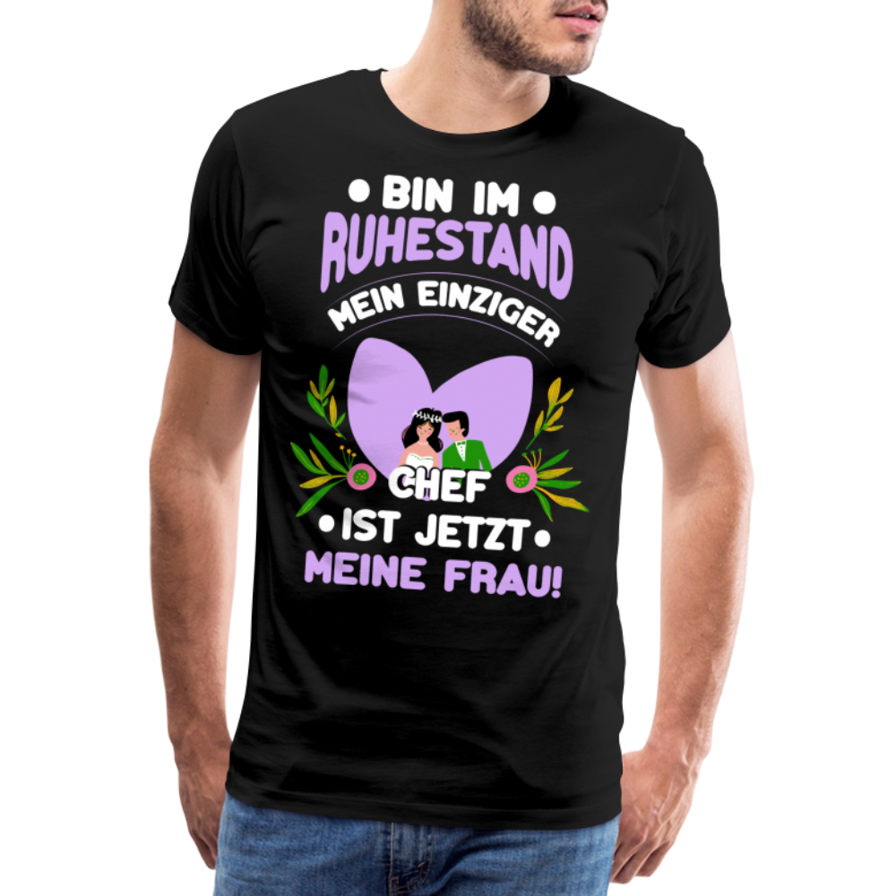 Bin im Ruhestand lustiges Premium T-Shirt Herren - Schwarz