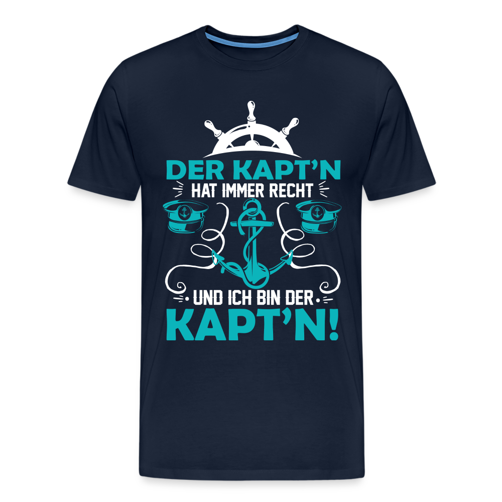 Der Kaptn hat immer Recht lustiges Premium T-Shirt Herren - Navy
