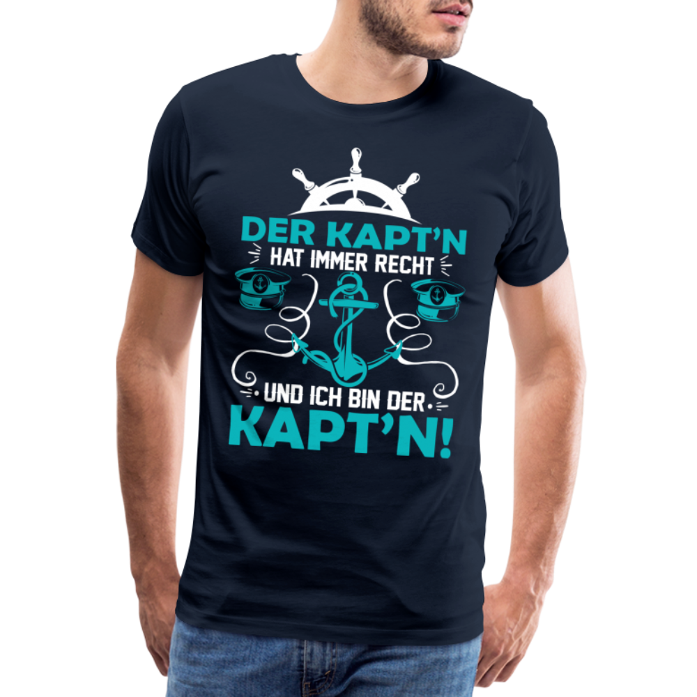 Der Kaptn hat immer Recht lustiges Premium T-Shirt Herren - Navy
