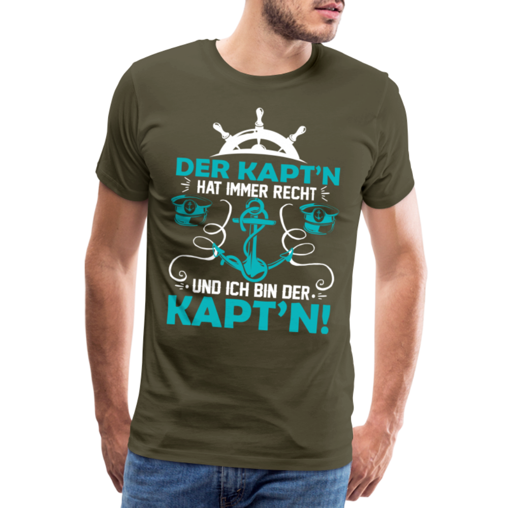 Der Kaptn hat immer Recht lustiges Premium T-Shirt Herren - Khaki