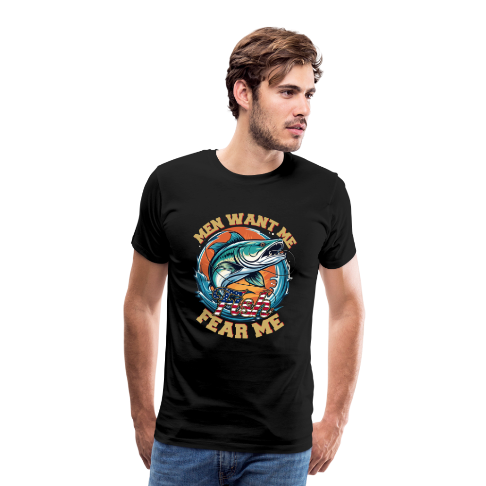 Men want me Fish fear me  Angeln lustiges Premium T-Shirt Herren - Schwarz