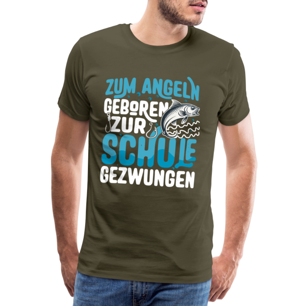 zum Angeln geboren zur Schule gezwungen lustiges Premium T-Shirt Herren - Khaki