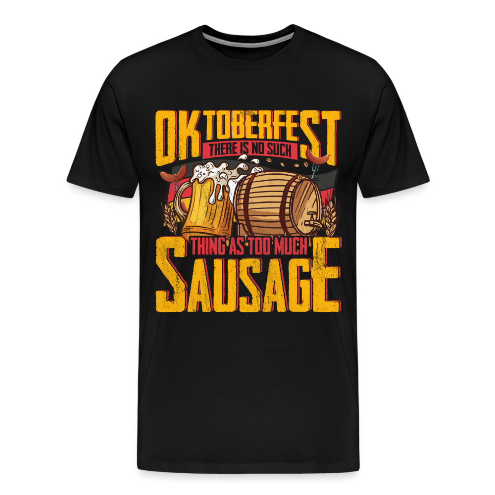Oktoberfest there is no such lustiges Premium T-Shirt Herren - Schwarz