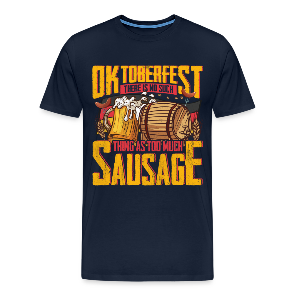 Oktoberfest there is no such lustiges Premium T-Shirt Herren - Navy