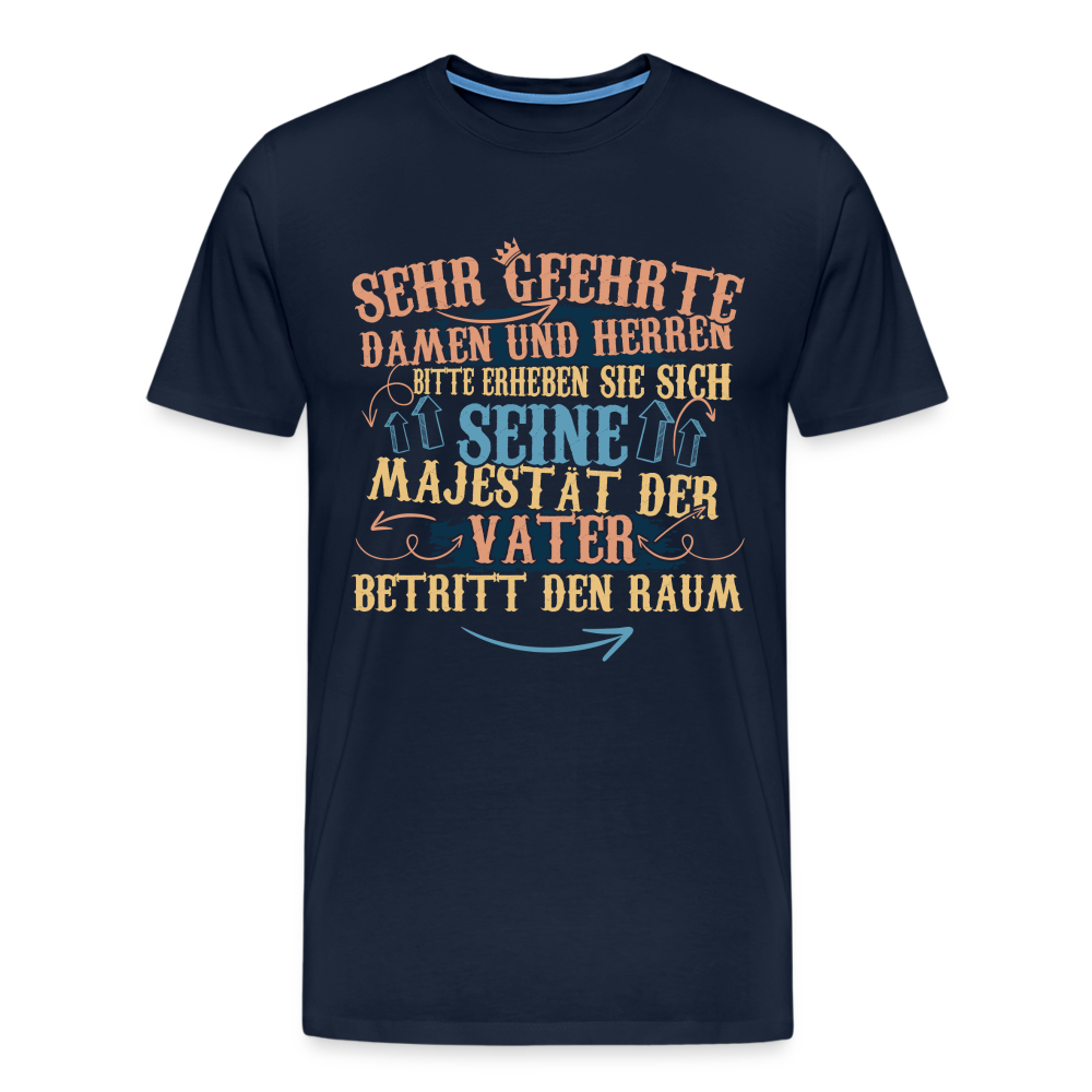 Majestät Vater lustiges Premium T-Shirt Herren - Navy