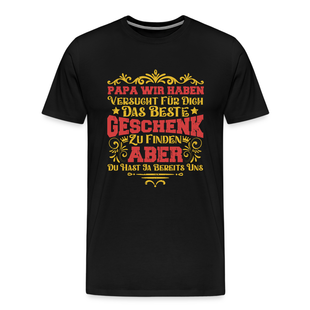Papa Geschenk Shirt lustiges Premium T-Shirt Herren - Schwarz